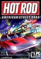 Hot Rod American Street Drag - Download PASSWORD - [Jocuri FuLL]