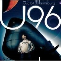 Out of Wilhelmsburg - Artist: U96 Album: Out of Wilhelmsburg Year: 2oo7 - [Muzica straina]